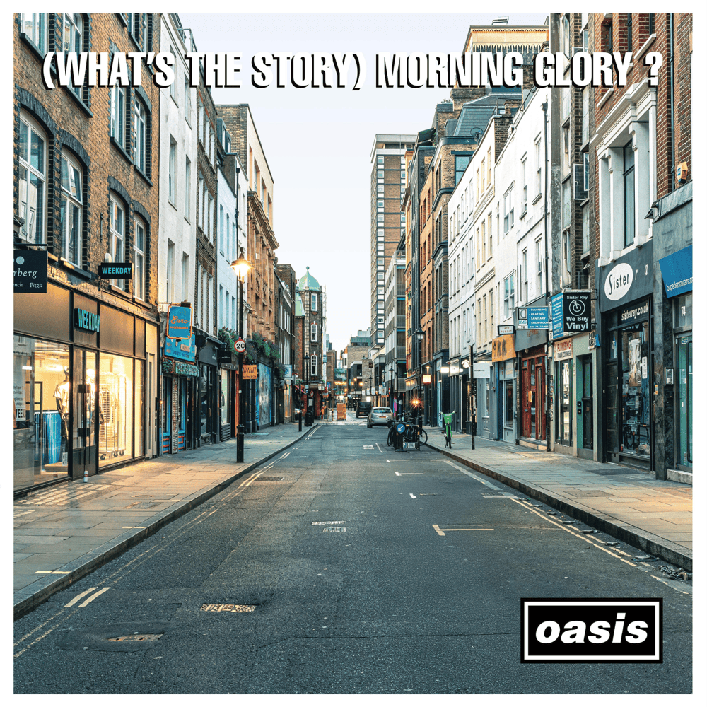 (What’s The Story) Morning Glory? (30th Anniversary Deluxe Edition)