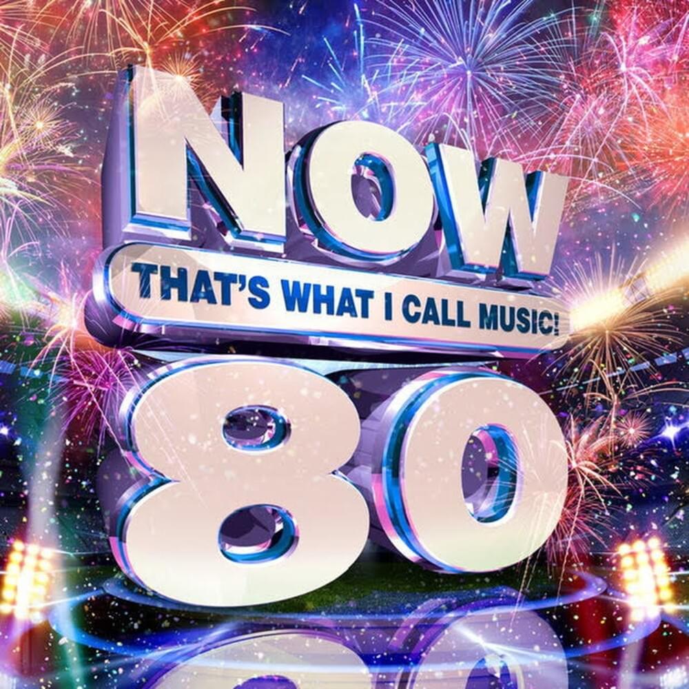 NOW That’s What I Call Music! 80 [US]