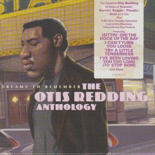Dreams To Remember: The Otis Redding Anthology