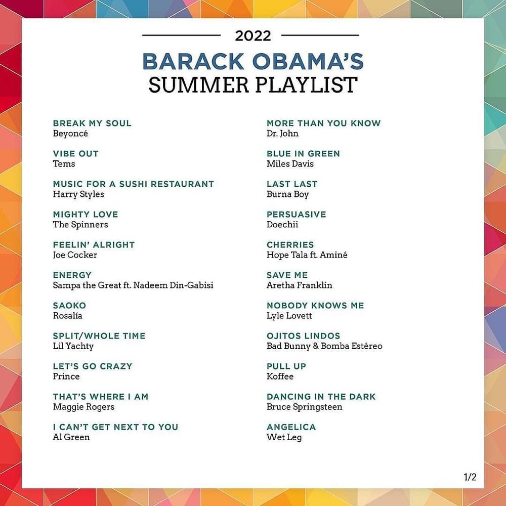Barack Obama’s Summer 2022 Playlist