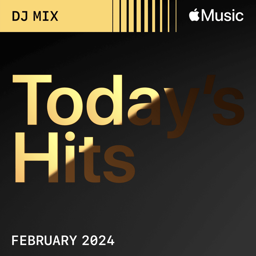 Today’s Hits: February 2024 (DJ Mix)