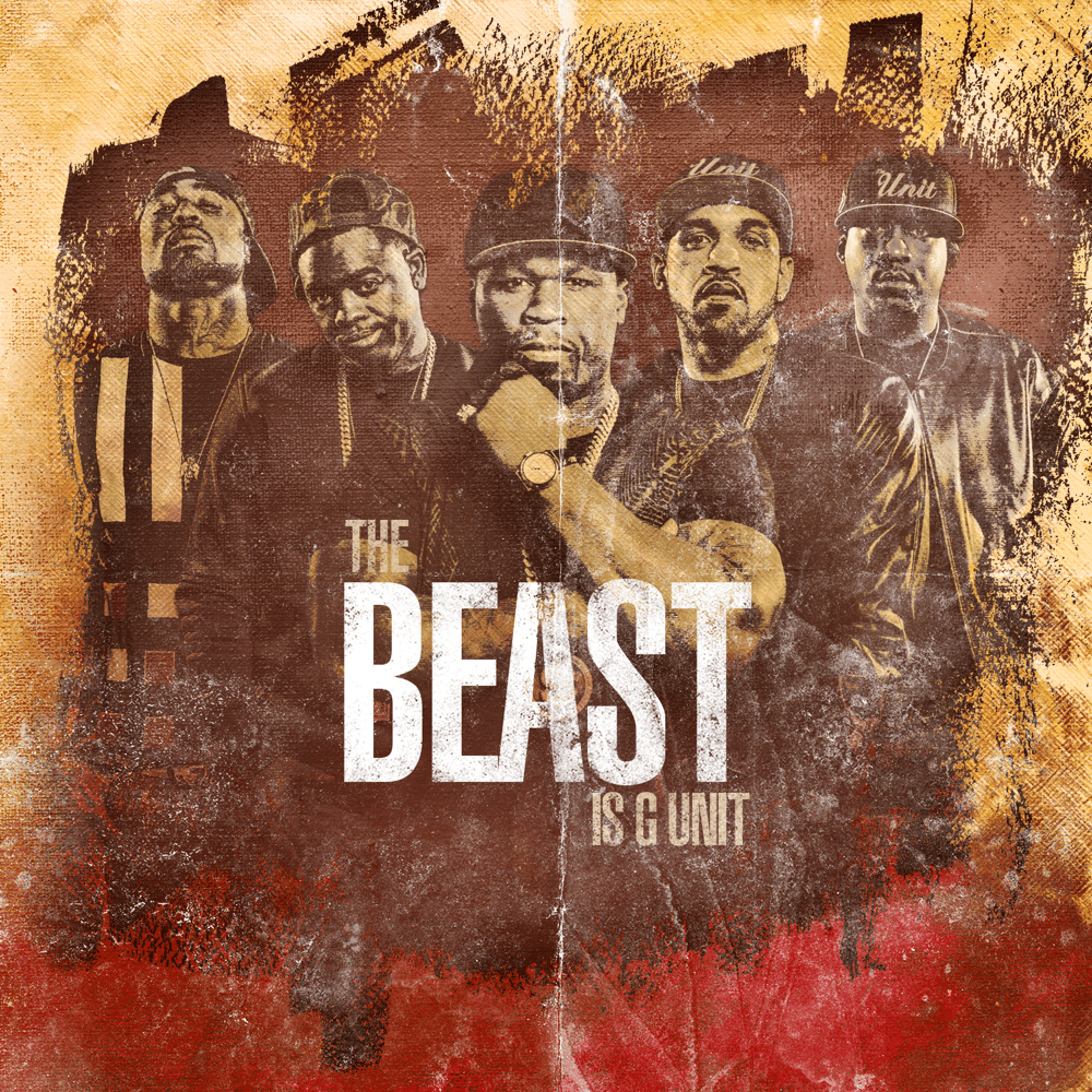 The Beast Is G-Unit