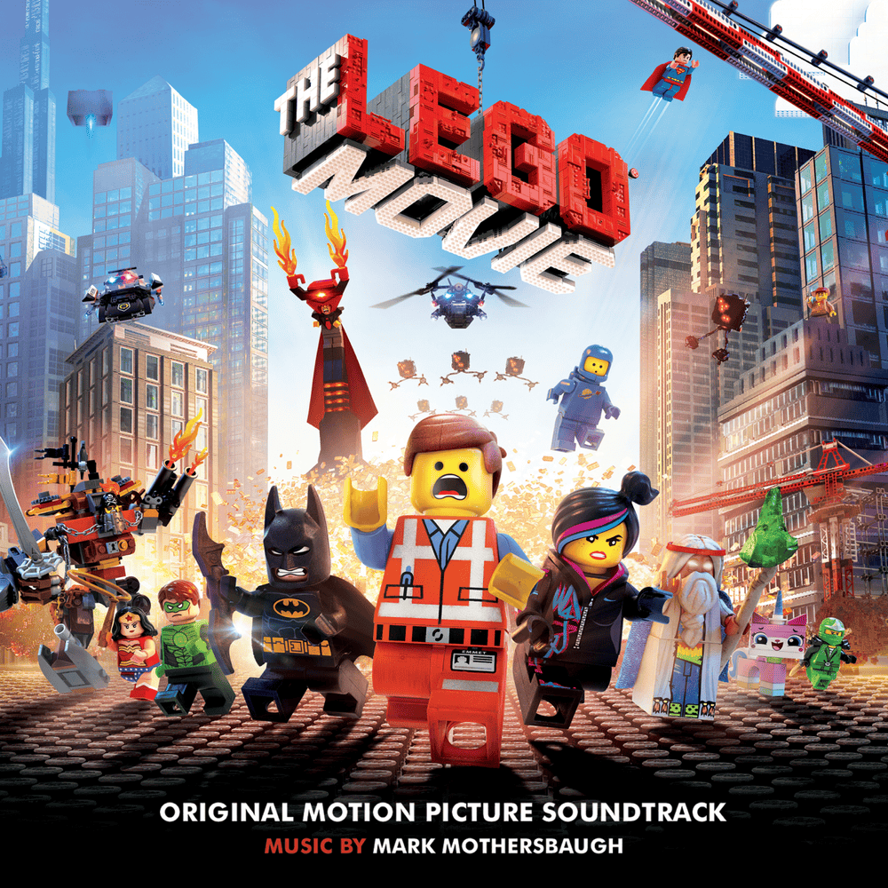 The LEGO Movie (Original Motion Picture Soundtrack)