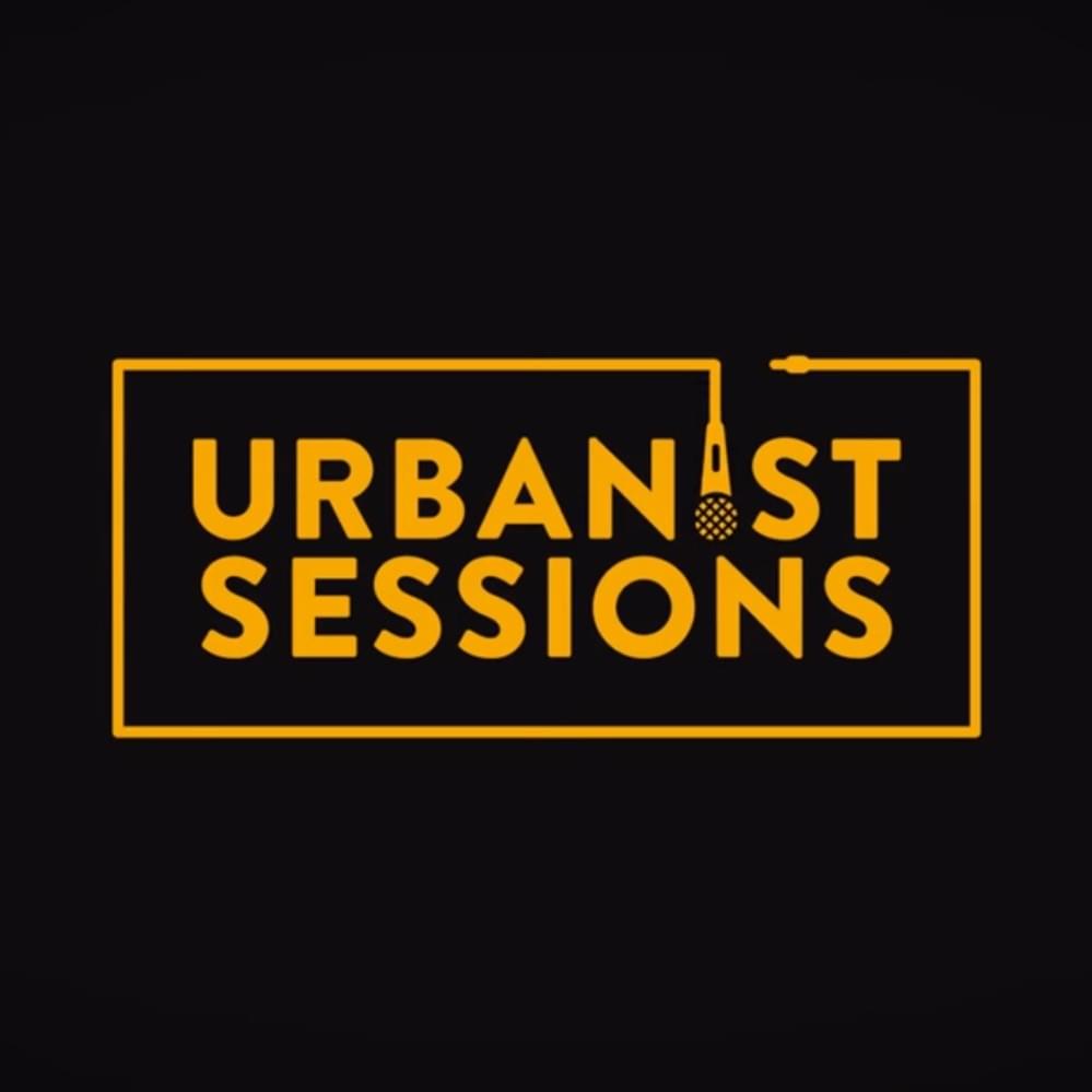 URBANIST SESSIONS