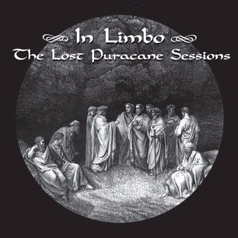 In Limbo: The Lost Puracane Sessions