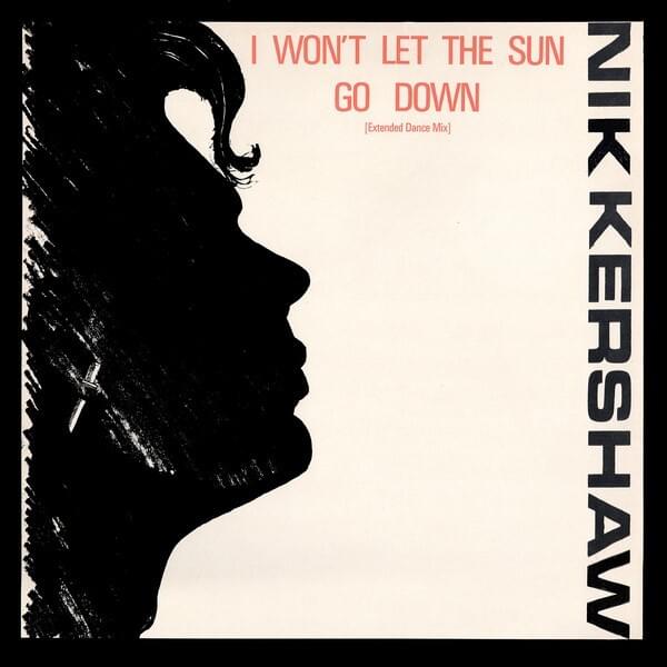 I Won’t Let The Sun Go Down (Extended Dance Mix) - Single