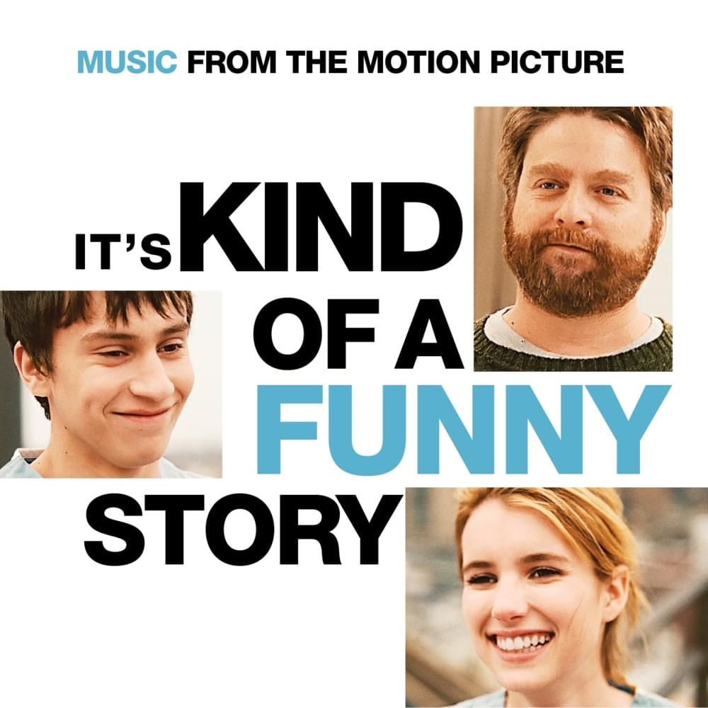 It’s Kind of a Funny Story (Music from the Motion Picture)