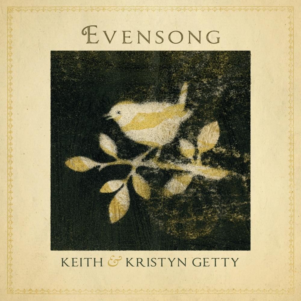 Evensong: Hymns and Lullabies at the Close of the Day