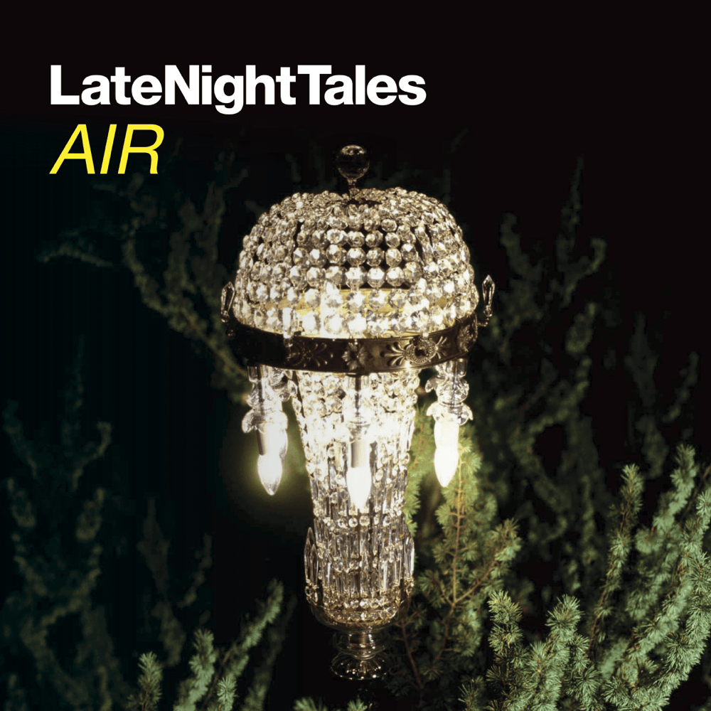 Late Night Tales: AIR
