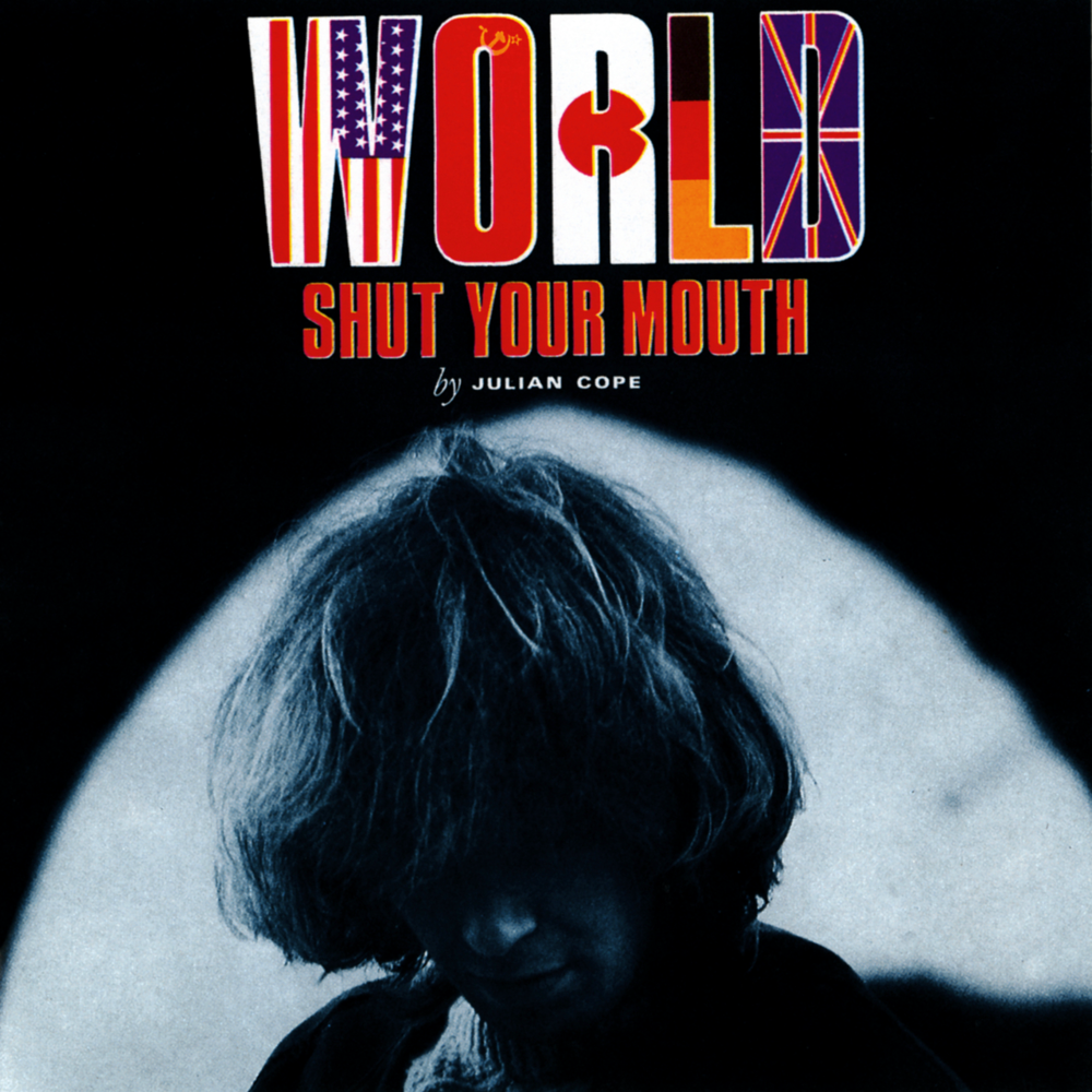 World Shut Your Mouth 