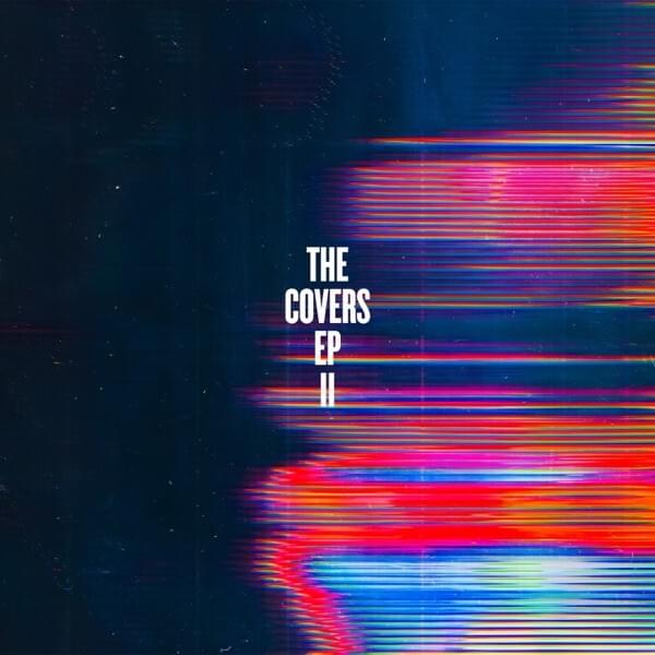 The Covers EP (II)
