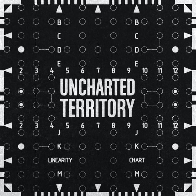 Uncharted Territory