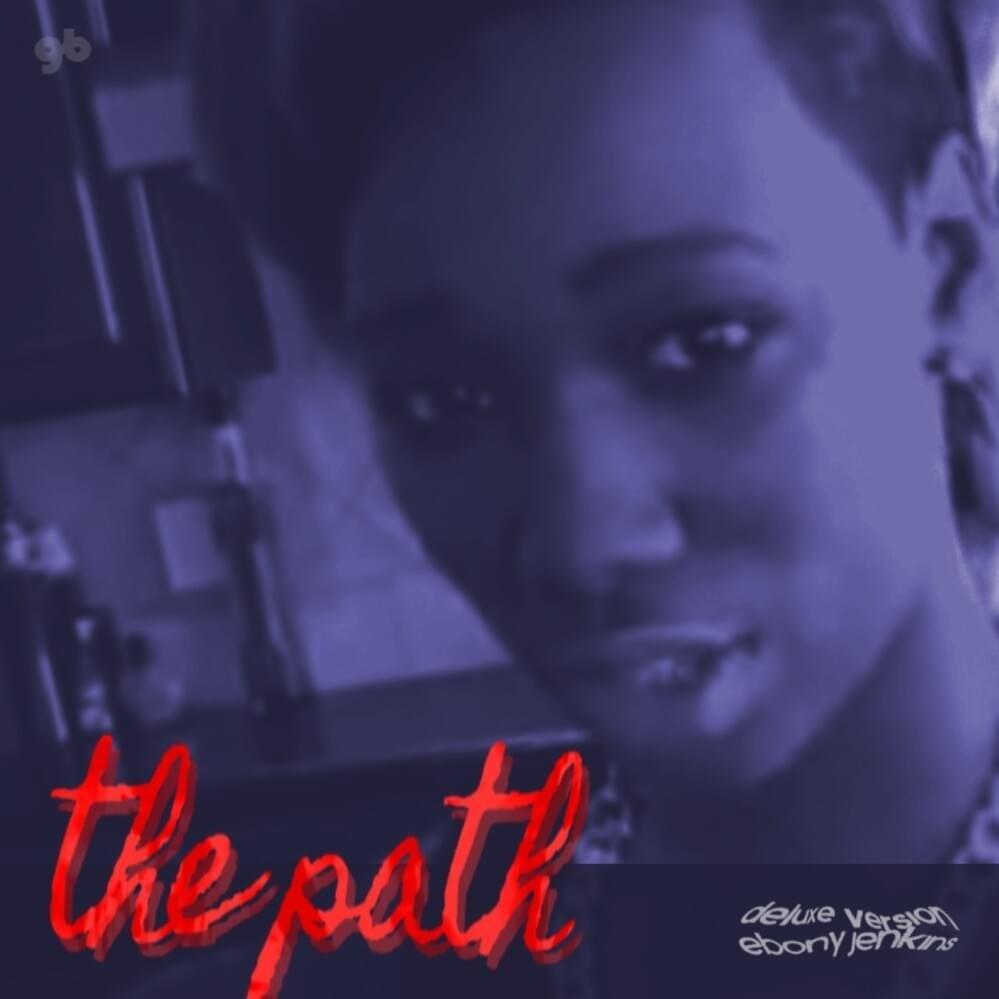 The Path (Deluxe Version)