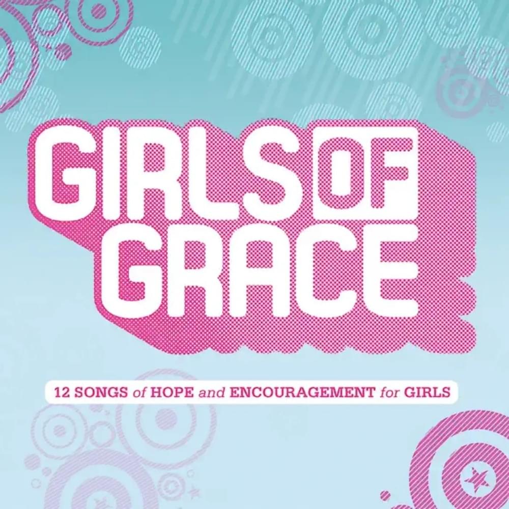 Girls of Grace (2011)