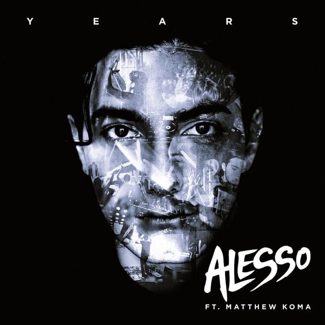 Years (feat. Matthew Koma) - Single