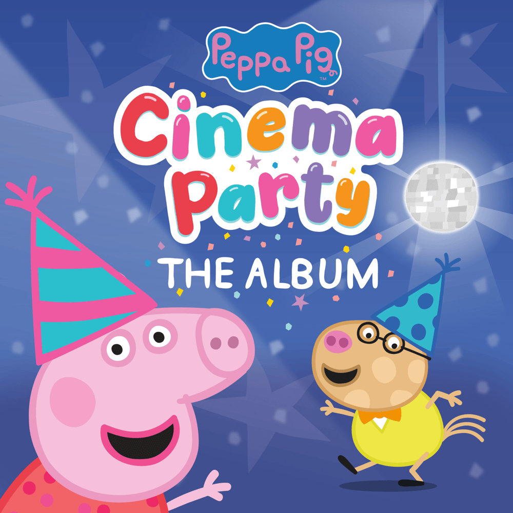 Peppa’s Cinema Party: The Album
