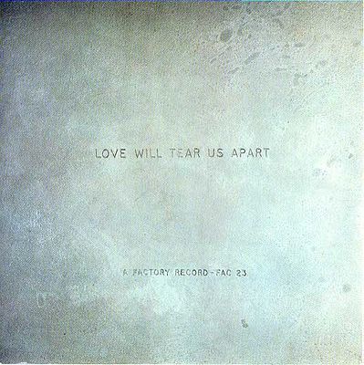 Love Will Tear Us Apart - Single