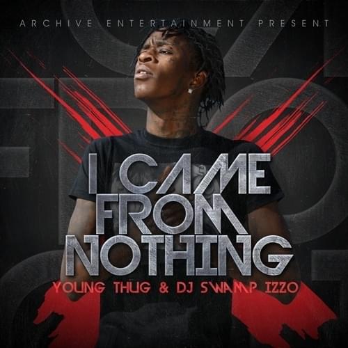 I Came from Nothing