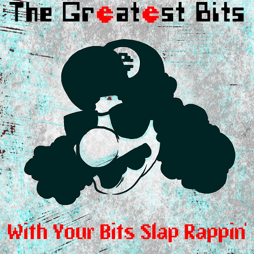 With Your Bits Slap Rappin’