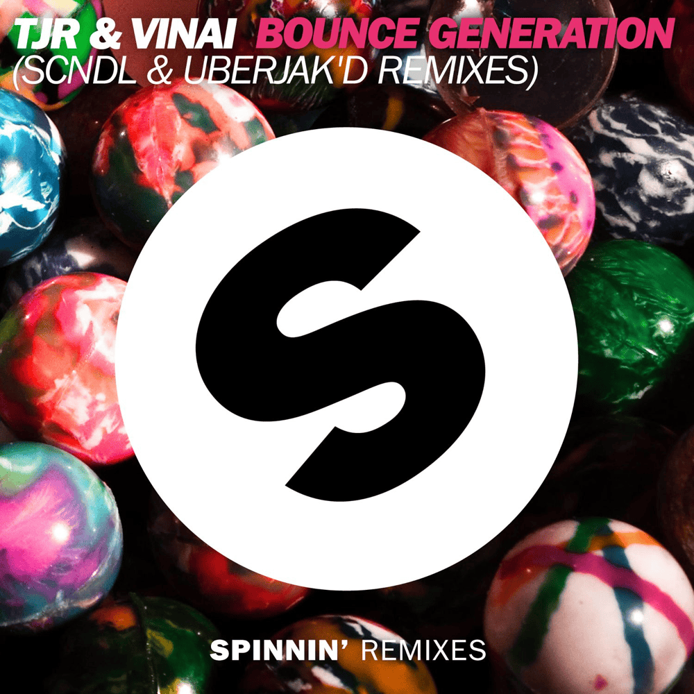 Bounce Generation (SCNDL & Uberjak’d Remixes)