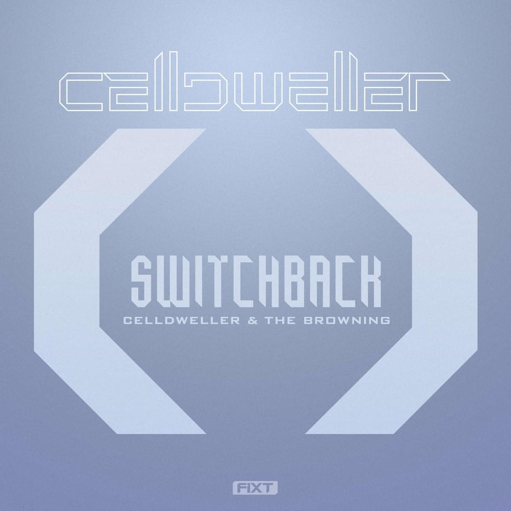 Switchback (Single)