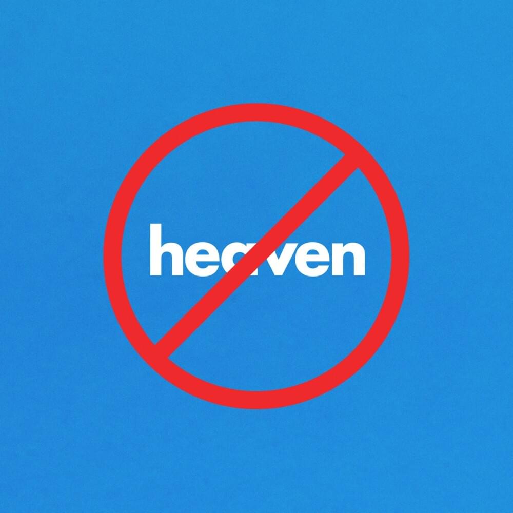 No Heaven