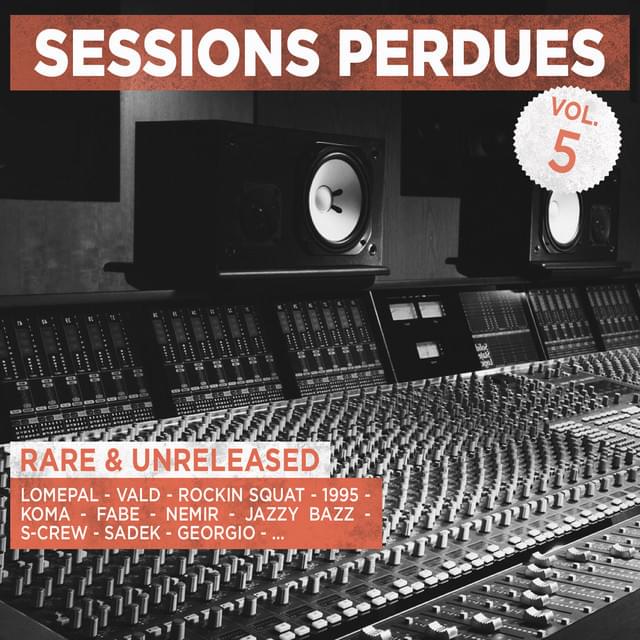 Sessions perdues, vol. 5