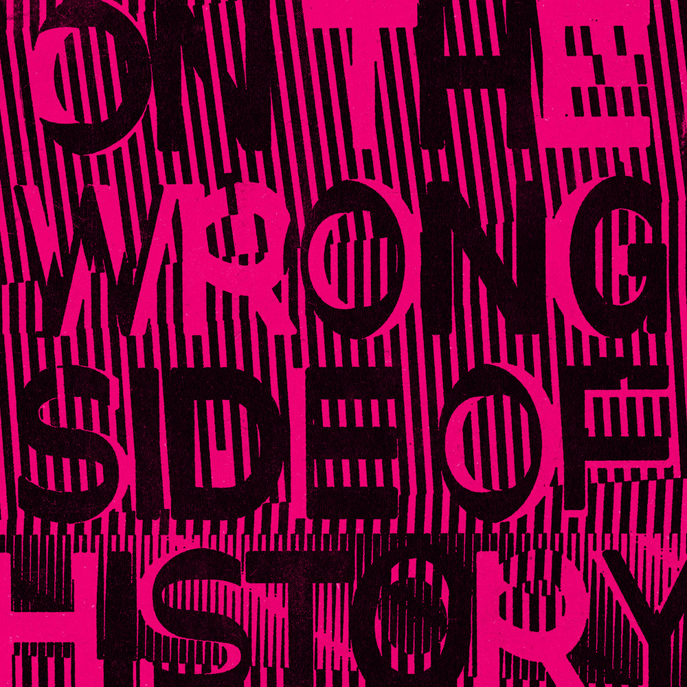On the Wrong Side of History