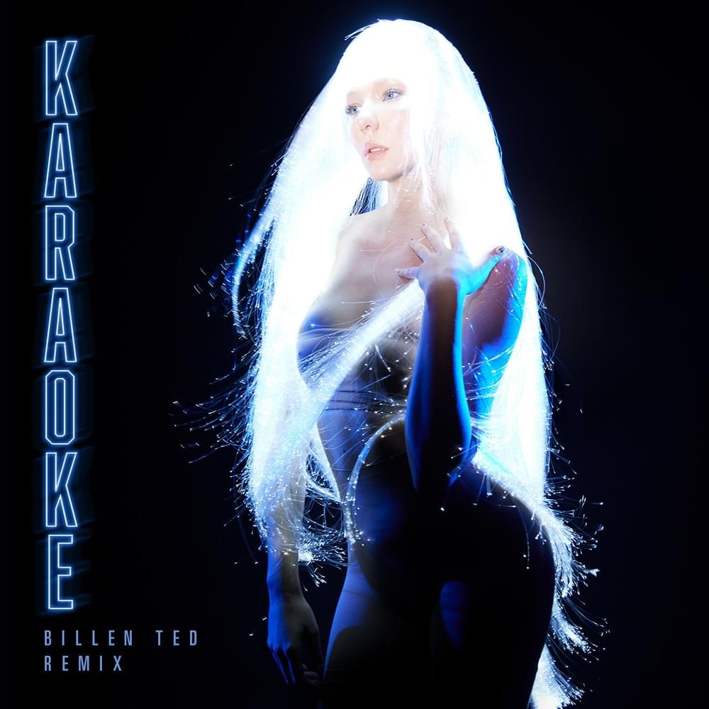 Karaoke (Billen Ted Remix) - Single