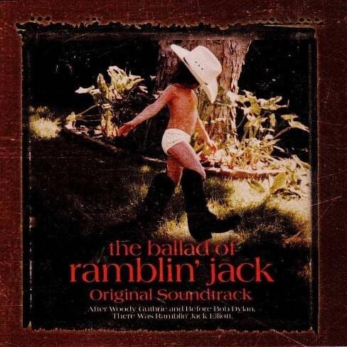 The Ballad of Ramblin’ Jack