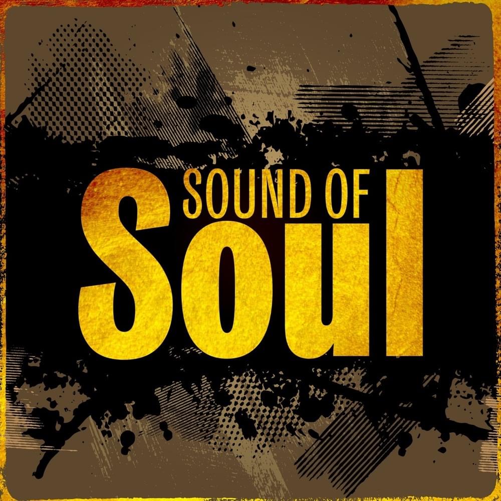 Sound of Soul