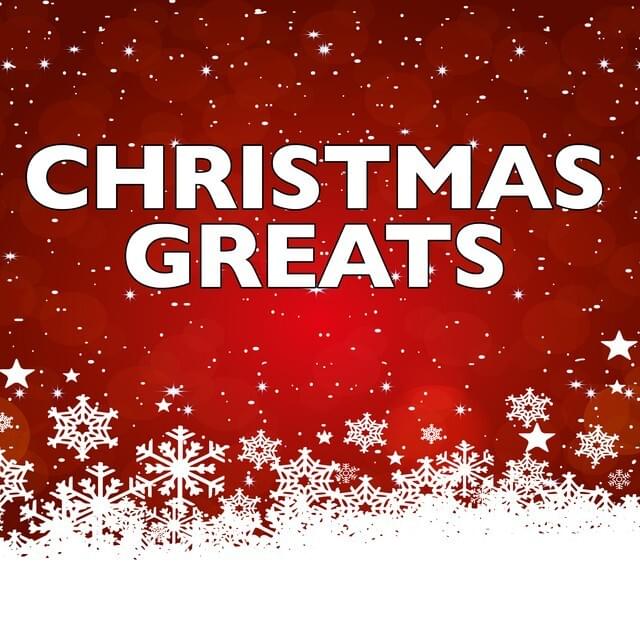 Christmas Greats