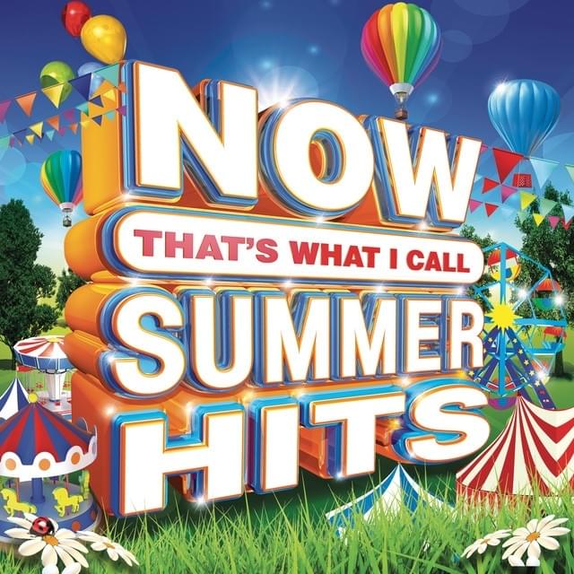 NOW That’s What I Call Summer Hits [UK]