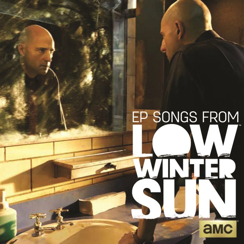 Songs From Low Winter Sun (Music From the Television Series) - EP