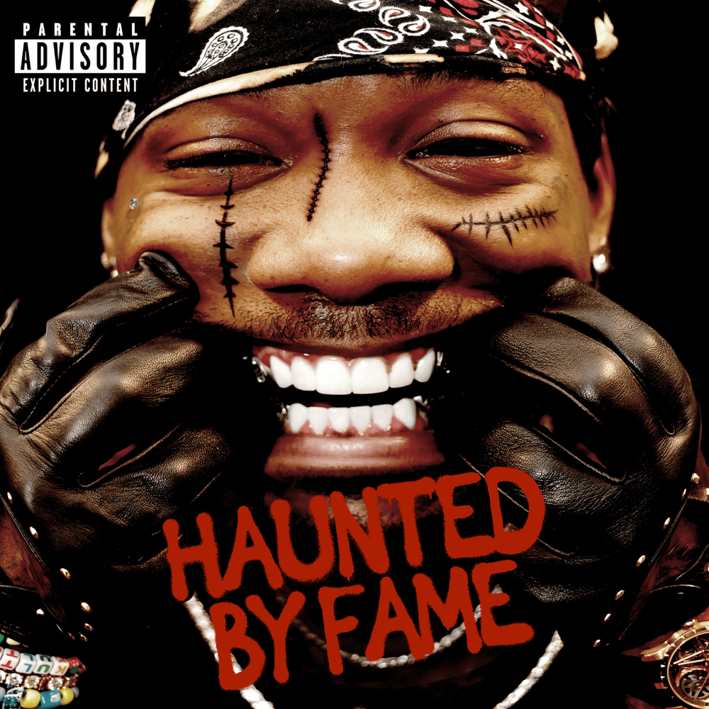 HAUNTED BY FAME