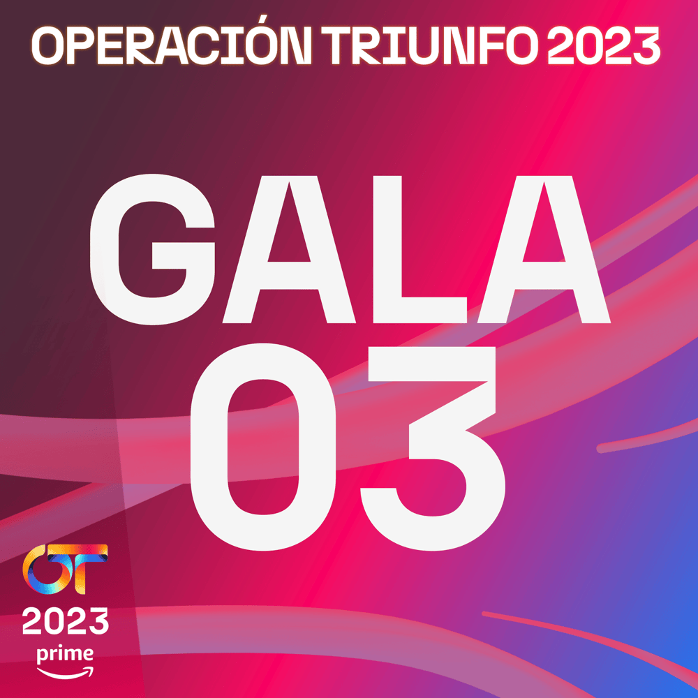 OT Gala 3 (Operación Triunfo 2023)