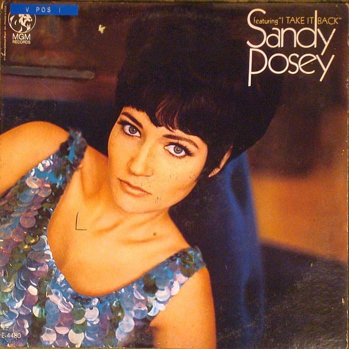 Sandy Posey featuring “I Take It Back”
