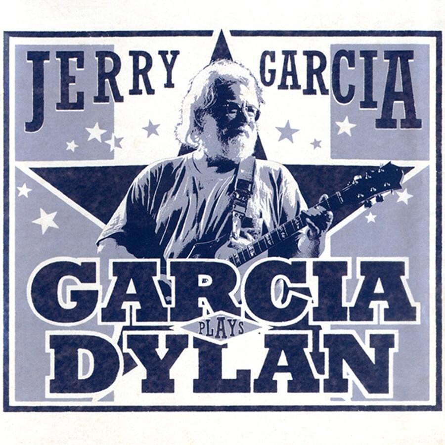 Garcia Plays Dylan