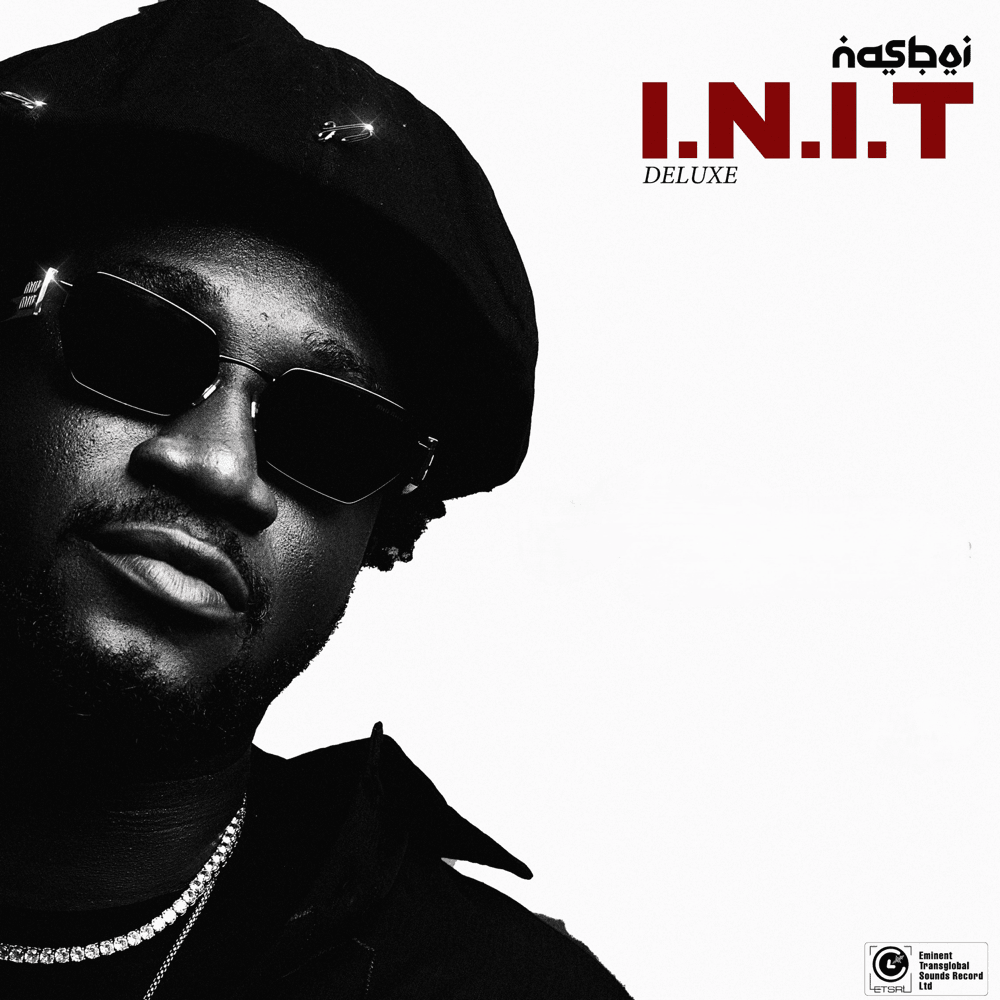 I.N.I.T (In Nasboi I Trust) [Deluxe]