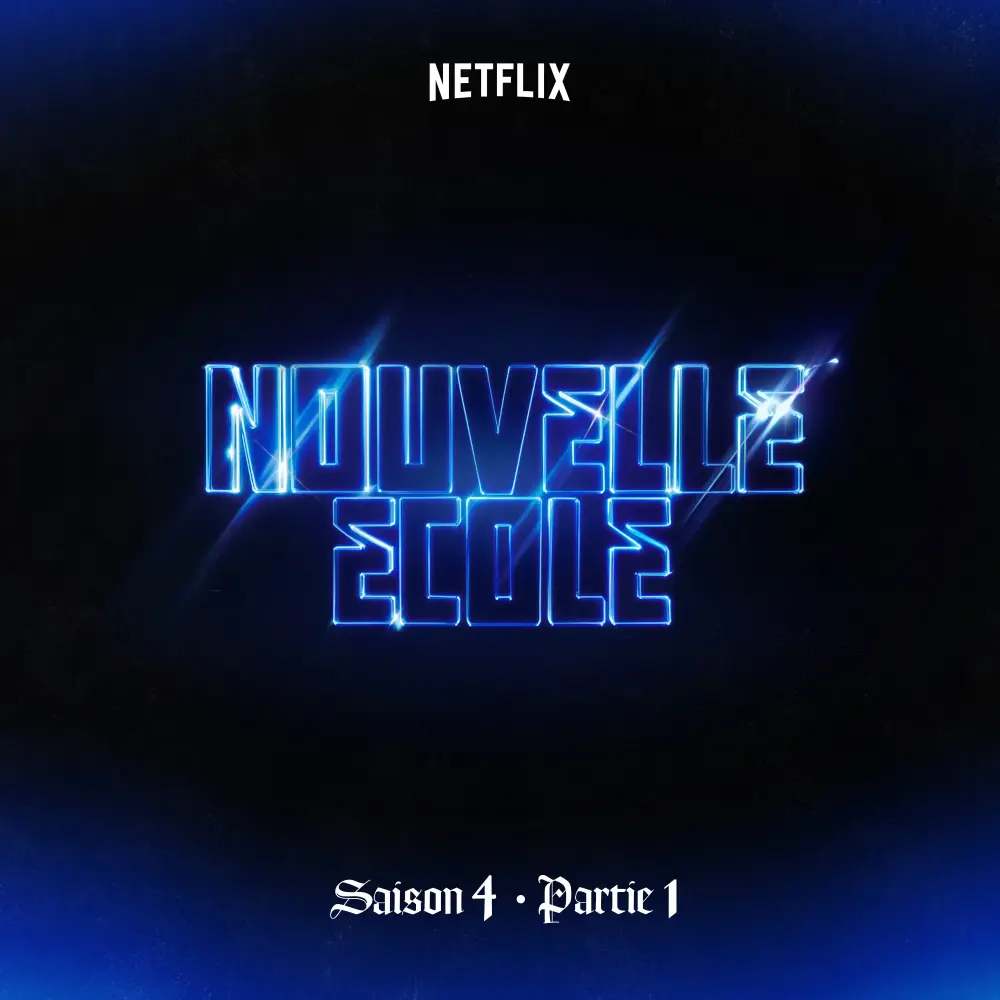 Nouvelle École | Saison 4 | Partie 1 (Série Netflix)