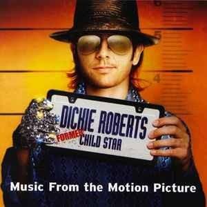 Dickie Roberts: Former Child Star