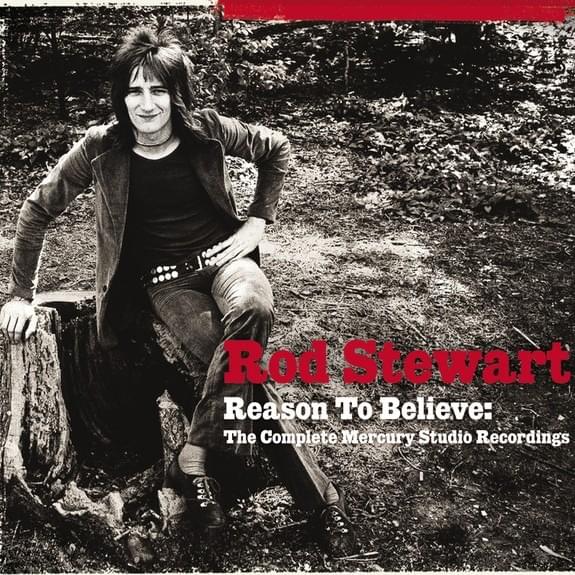 Reason To Believe: The Complete Mercury Recordings