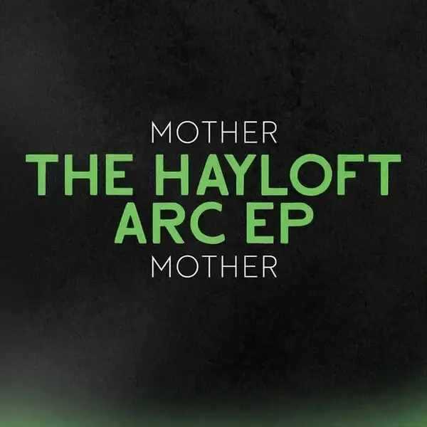 The Hayloft Arc EP