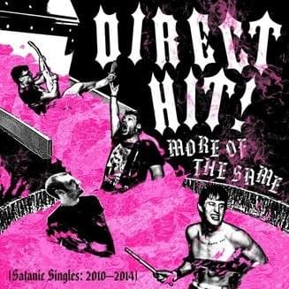 More of the Same (Satanic Singles: 2010-2014)