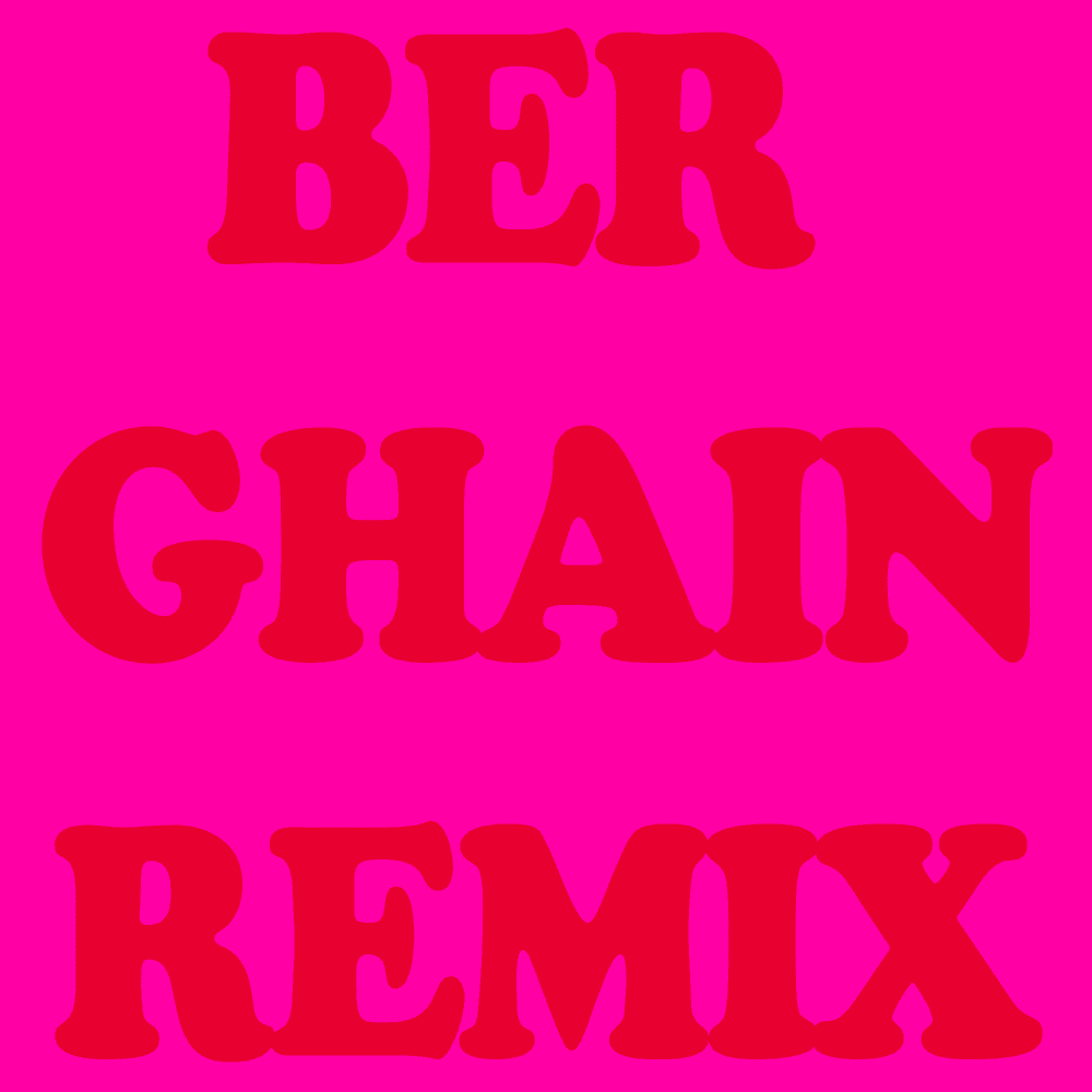 Berghain (Remix)