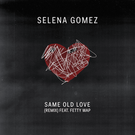 Same Old Love (Remix) - Single