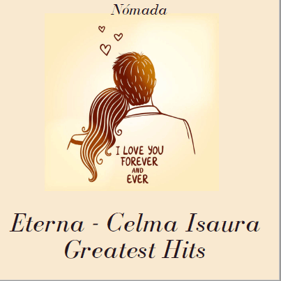 Eterna  - Celma Isaura Greatest Hits