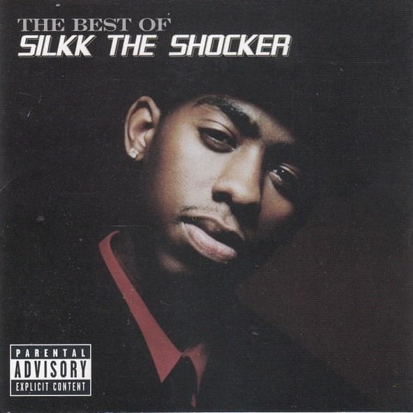 Best of Silkk the Shocker