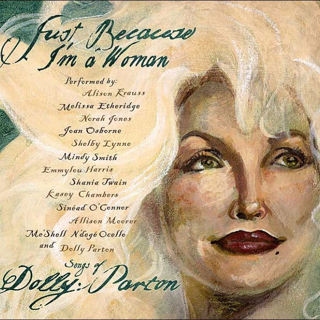 Just Because I’m a Woman: Songs of Dolly Parton