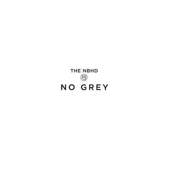 No Grey / Milk